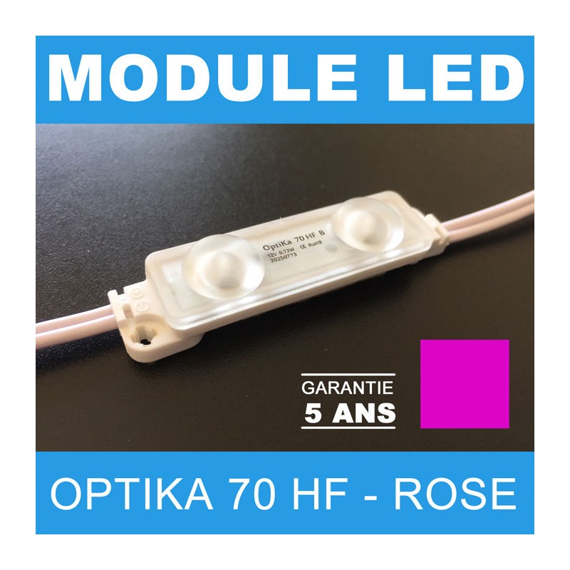 Led Optika 70 HF Rose pour enseigne lumineuse à leds